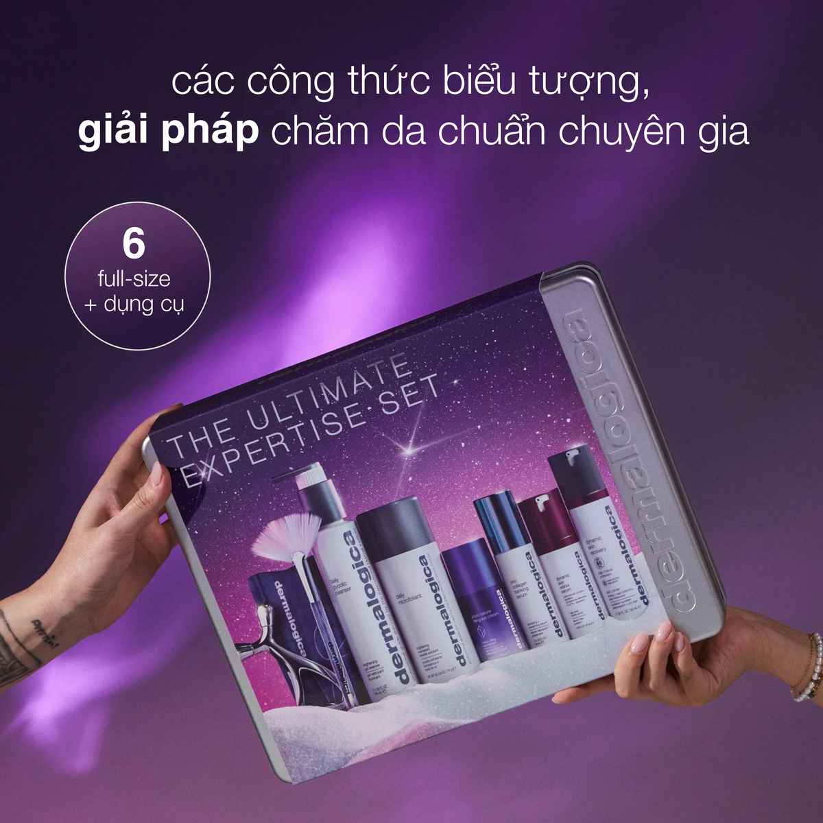 Tinh hoa chăm sóc da tối ưu (6 full-sizes + 3 dụng cụ chuyên nghiệp)